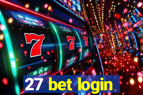 27 bet login